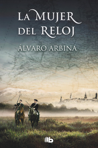 Libro La Mujer Del Reloj - Arbina, Ãlvaro