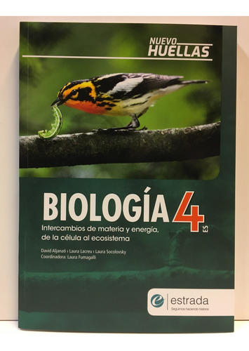 Biologia 4 Es - Nuevo Huellas **novedad 2020** - Autores Var