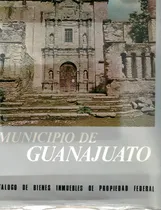 Comprar Catalogo Bienes Inmuebles Guanajuato. Mexico 1976