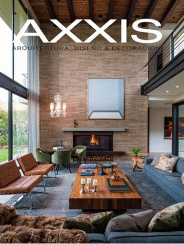 Libro Anuario Axxis Arquitectura, Diseño Y Decoración 2021