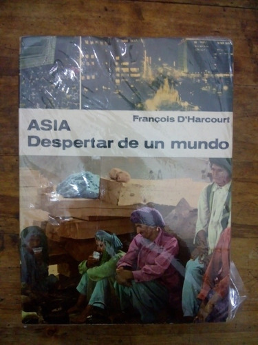 Libro Asia Despertar De Un Mundo De D'harcourt (19)