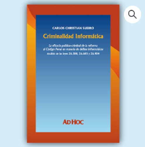 Criminalidad Informática - Sueiro, Carlos