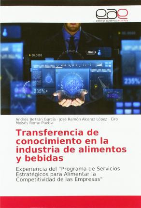 Libro Transferencia De Conocimiento En La Industria De Al...