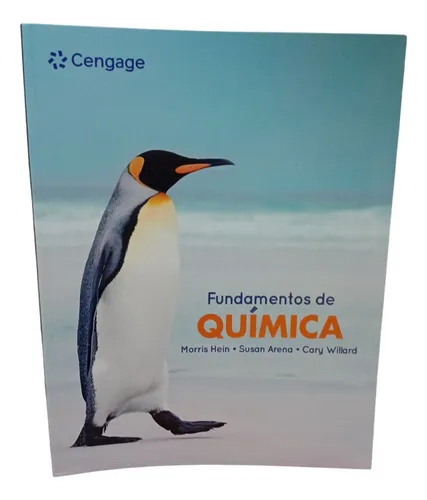 Fundamentos De Quimica. Hein, M. 16a. Ed. Cengage
