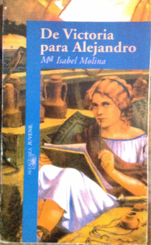 De Victoria Para Alejandro Ma. Isabel Molina Usado De Selecc