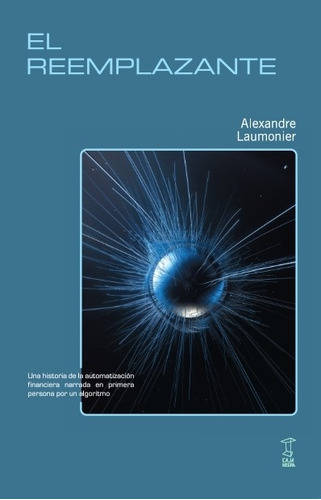 Libro El Reemplazante - Alexandre Laumonier