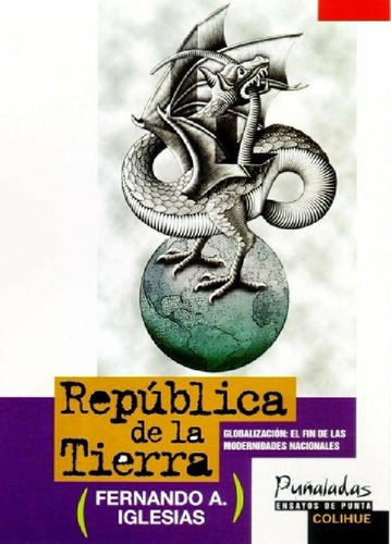 Libro - Republica De La Tierra Globalizacion - Iglesias, Fe