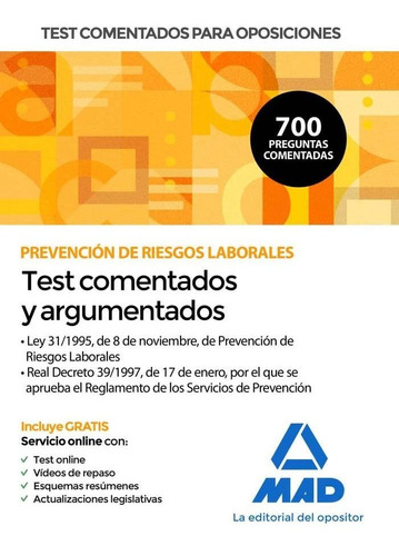 Test Comentados Para Oposiciones Sobre Prevención De Riesgos