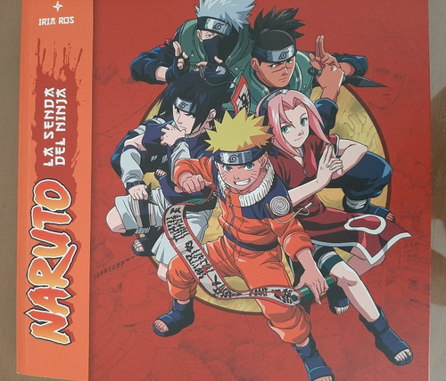 Libro De Naruto La Senda Del Ninja. Impecable. Nuevo.sin Uso