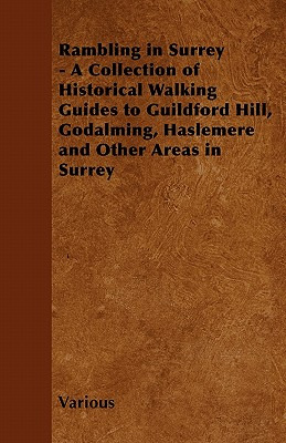 Libro Rambling In Surrey - A Collection Of Historical Wal...