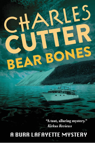 Libro: Bear Bones: Murder At Sleeping Bear Dunes (burr