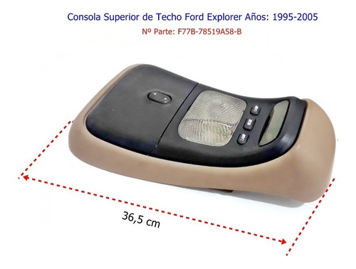 Consola Superior De Techo Ford Explorer Años: 1995-2005