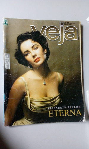 Revista Veja - Elizabeth Taylor Eterna - Super Barato!