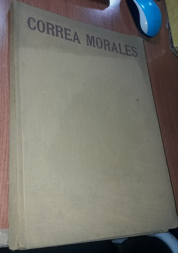 Monografia De Artistas Argentinos Correa Morales  1949