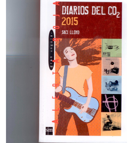 Diario Del Co2  2015: Diario Del Co2  2015, De Saci Lloyd. Editorial Sm, Tapa Blanda, Edición 1 En Español, 2014