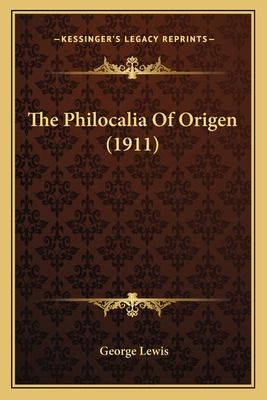 Libro The Philocalia Of Origen (1911) The Philocalia Of O...