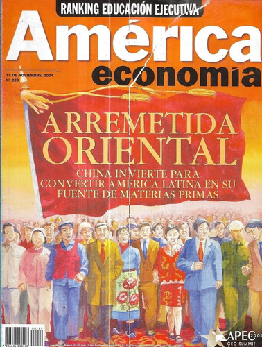 Rev América Economía  289 / 18-11-2004 / Arremetida Oriental