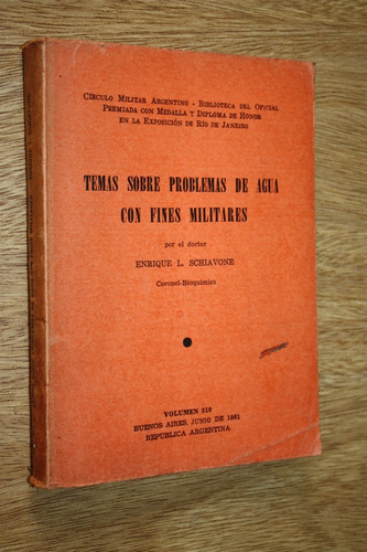 Temas Sobre Problemas De Agua Con Fines Militares Schiavone