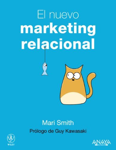 Libro El Nuevo Marketing Relacional De Mari Smith, Guy Kawas