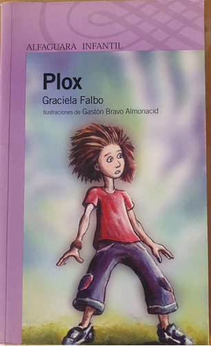 Libro Infantil Plox De Graciela Falbo Alfaguara 