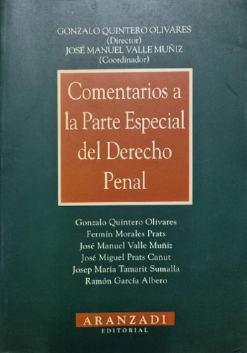Libro - Comentarios A La Parte Especial Del Derecho Penal.