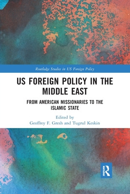 Libro Us Foreign Policy In The Middle East: From American...