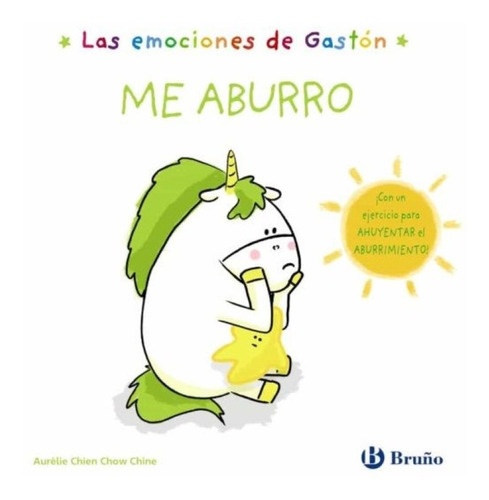 Las Emociones De Gastón- Me Aburro: Las Emociones De Gastón- Me Aburro, De A.chien Chow. Editorial Bruño, Tapa Dura En Castellano