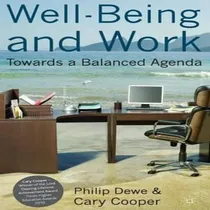 Comprar Libro Well-being And Work : Towards A Balanced Agenda - P...