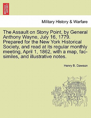 Libro The Assault On Stony Point, By General Anthony Wayn...