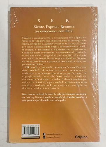 Siente Expresa Renueva Tu Emociones Con Reiki, De Leticia García Rello. Editorial Grijalbo, Tapa Blanda En Español