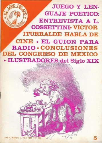 El Loro Pelado #5. Revista Sobre Infancia-adolescencia. 1980