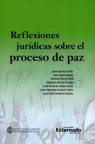 Libro Reflexiones Juridicas Sobre El Proceso De Paz