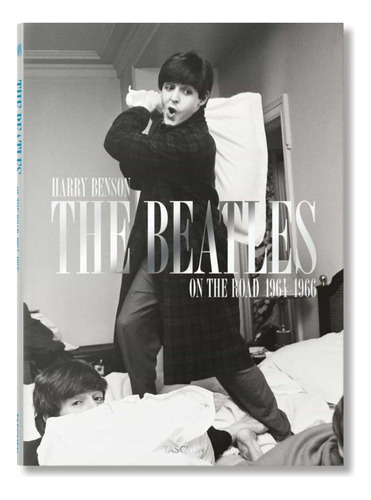 The Beatles On The Road 1964 -1966 - Harry Benson