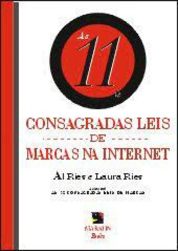 11 Consagradas Leis de Marcas na Internet, As, de AL RIES. Editora PEARSON - GRUPO A, capa mole em português