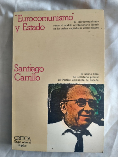 Eurocomunismo Y Estado - Santiago Carrillo