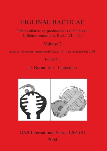 Libro Figlinae Baeticae, Volume 2: Talleres Alfareros Lcm2