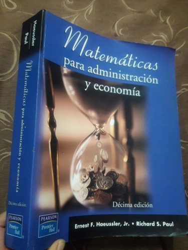 Libro Matemáticas Para Administración Y Economía Haeussler