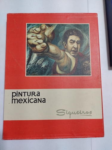 David Alfaro Siqueiros. Pintura Mexicana  (Reacondicionado)