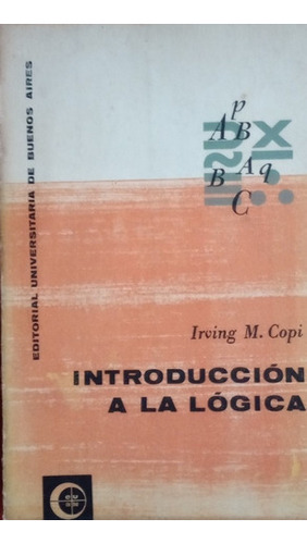 Libro Usado Introduccion A La Logica Irving Copi Eudeba 