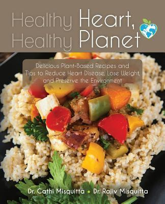 Libro Healthy Heart, Healthy Planet - Dr Cathi Misquitta