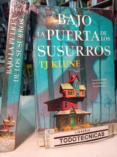 Libro Bajo La Puerta De Los Susurros - Tj Klune - Crossbooks