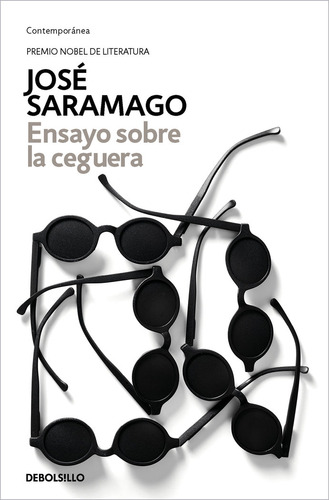 Ensayo Sobre La Ceguera - Saramago, Jose