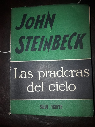 Las Praderas Del Cielo - John Steinbeck 