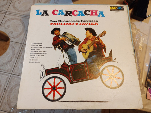 Los Broncos De Reynosa La Carcacha Vinyl,lp,acetato Oferta1