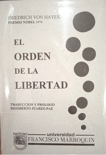 El Orden De La Libertad (ensayo / Nuevo) Friedrich Hayek 