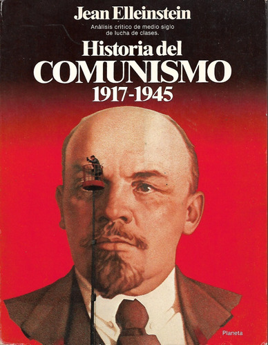 Libro Historia Del Comunismo 1917-1945 Jean Elleinstein