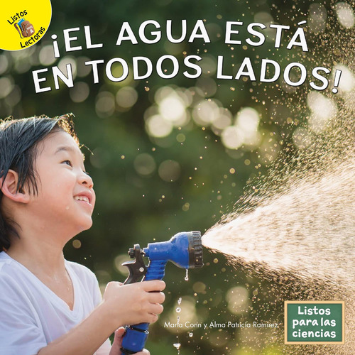 Libro: Listos Para Las Ciencias: ¡el Agua Está En Todos Is A