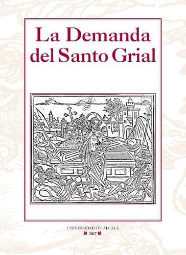 La Demanda Del Santo Grial, De Trujillo, Jose Ramon. Editorial Universidad De Alcalá, Tapa Blanda En Español