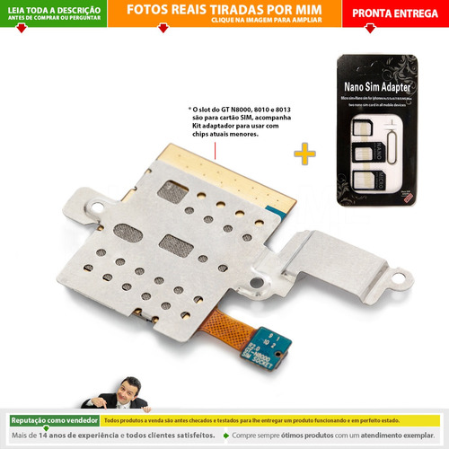 Slot Cartão Sim + Adaptador Chip P/ Samsung Note N8000 N8010