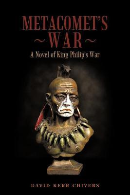 Libro Metacomet's War : A Novel Of King Philip's War - Da...